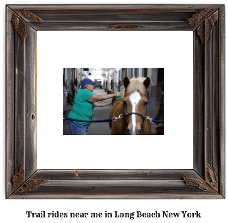 trail rides near me in Long Beach, New York